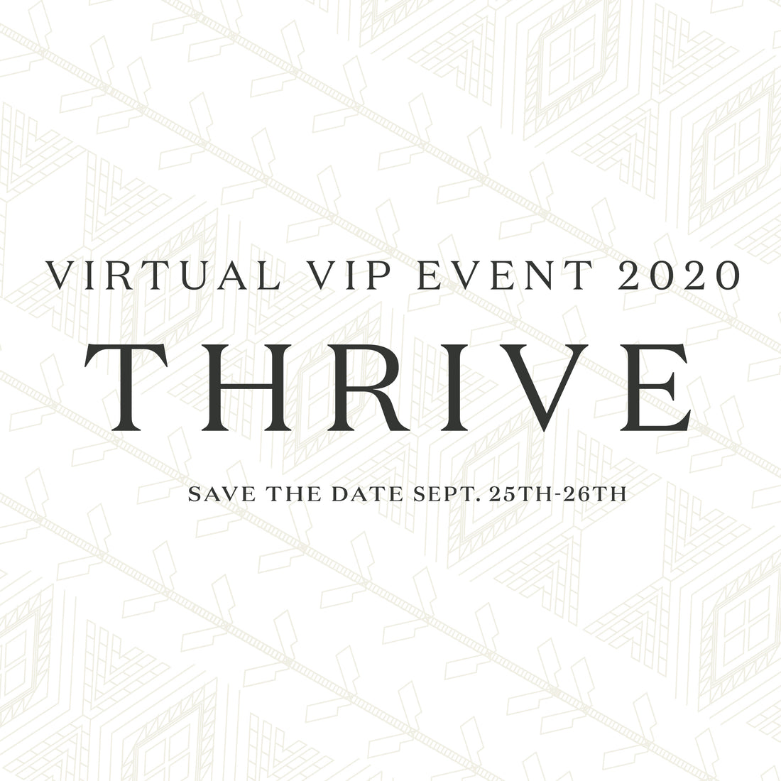 Thrive VIP Event 2020