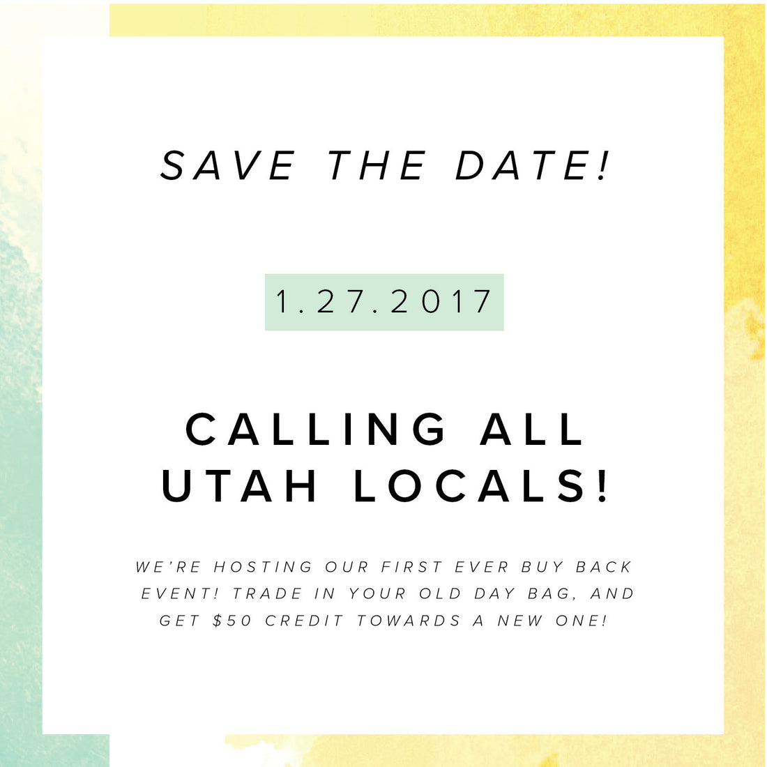 Calling all Utah locals! It's our first ever Buy Back Event!
