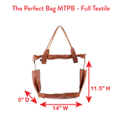 Custom Made to Order - The Perfect Bag (TPB)