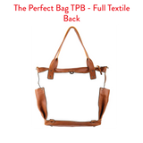 Custom Made to Order - The Perfect Bag (TPB)